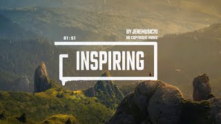 No Copyright Inspiring background Music [upl. by Okramed382]