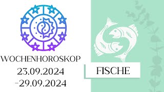 ♓ Wochenhoroskop  Fische  2309290924  KW 392024 [upl. by Ellennaj]