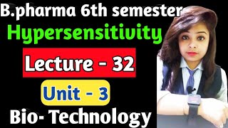 Hypersensitivity Reaction  Lecture  9  Unit  3  Bio  Technology [upl. by Yenaiv]