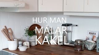 HUR MAN MÅLAR KAKEL  HOW TO PAINT TILES [upl. by Yhtommit450]