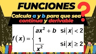 ✅Calcula a y b para que la función sea continua y derivable [upl. by Peltz]