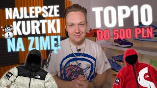 TOP 10 kurtki na ZIMĘ 20212022 🥶 do 500 PLN 🥶TNF Nuptse Nike Adidas Columbia Jordan Moncler [upl. by Prestige]