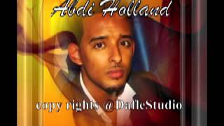 Abdi holland new songs 2013 nimco [upl. by Ynobe]