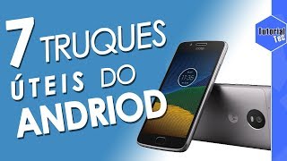 7 Truques Úteis do Android Que Facilitarão Sua Vida [upl. by Urdna525]