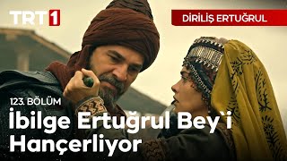 Diriliş Ertuğrul 123 Bölüm  İlbilge Ertuğrul Beyi hançerliyor [upl. by Bright]