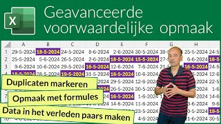 Geavanceerde voorwaardelijke opmaak [upl. by Ajile]