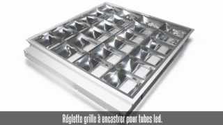 Réglette grille encastrable pour 4 tubes led 600 mm [upl. by Awad]