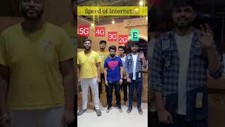 Speed of Internet 🤣5g vs 4g vs 3g vs 2g vs E 😂shorts ytshorts funnyvideo [upl. by Alphonse]