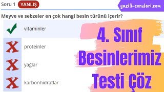 Besinlerimiz Testi Çöz 4 Sınıf Fen Bilimleri Yazılıya Hazırlık [upl. by Preciosa]