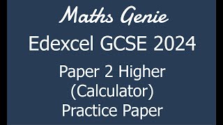 Edexcel GCSE 2024 Higher Paper 2 Calculator Revision Practice Paper [upl. by Issej]