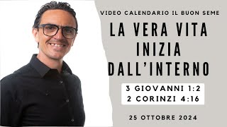 25 OTTOBRE 2024 Calendario cristiano IL BUON SEME [upl. by Kania]