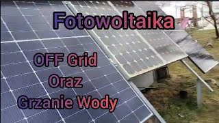 53 Panele Fotowoltaiczne w naszym OFF  Grid Jak pracują oraz co nimi robimy🤔 [upl. by Nylaf]