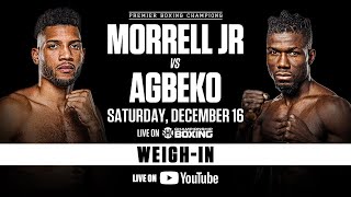 Morrell vs Agbeko OFFICIAL WEIGHIN  MorrellAgbeko [upl. by Esinrahc]