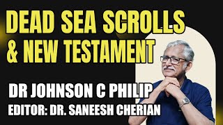 Dead Sea Scrolls and the New Testament [upl. by Aikam]