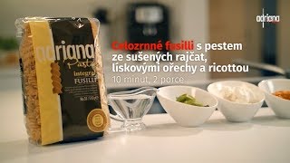 Celozrnné fusilli s pestem ze sušených rajčat lískovými ořechy a ricottou [upl. by Evoy]