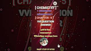 Chemistry class 12 chapter 5 vvi question answer 2025  Important question chemistry 2025shorts [upl. by Nue]