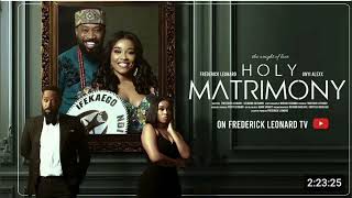 HOLY MATRIMONY  Nollywood latest movie Trending Nigerian movie 🎬 [upl. by Hawley]