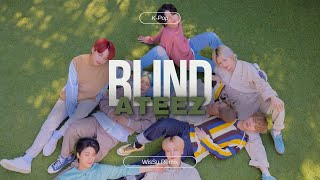 ATEEZ 에이티즈  Blind WisSu Remix [upl. by Polinski691]