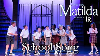 Matilda Jr  School Song and Miss Honeys Class  TKA Theatre Co [upl. by Einnaej416]