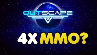 3500 Players in ONE server A 4X MMO Strategy  Outscape Gameplay [upl. by Abigail894]