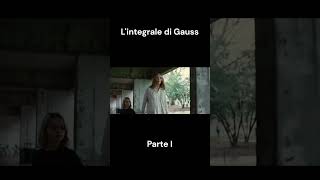 Lintegrale di Gauss tratto da quotGifted il dono del talentoquot Allegato il video che ho fatto io [upl. by Zohara]