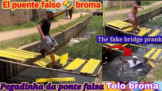 El puente falso broma  Pegadinha da ponte falsa  the fake bridge prank [upl. by Jovita]