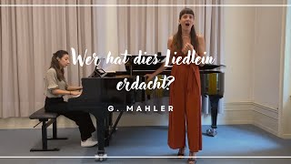 Gustav Mahler  Wer hat dies Liedlein erdacht [upl. by Macey695]