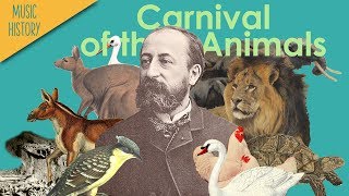 Listeners Guide to Carnival of the Animals by Camille Saintsaens  Music History Crash Course [upl. by Aelak]