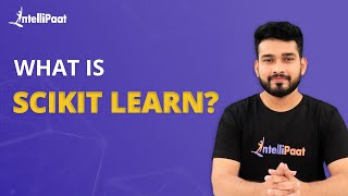 What Is ScikitLearn  Introduction To ScikitLearn  Machine Learning Tutorial  Intellipaat [upl. by Rame]