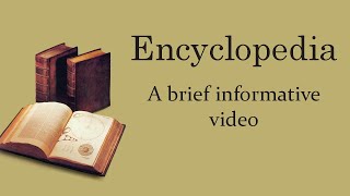 Encyclopedia 2022 Briefly Explained  Encyclopedia Britannica Wikipedia amp Yongle Encyclopedia  4K [upl. by Cordalia]