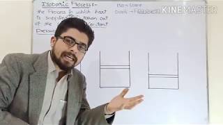 L4 Isobaric Process and Isochoric Process Thermodynamics Class11KPK and Federal boards [upl. by Crescin758]