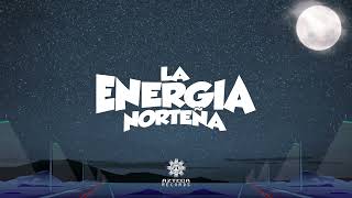 La Energía Norteña  A Mediados De Febrero Lyric Video [upl. by Oralee]