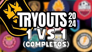 1 VS 1 COMPLETOS TRYOUTS KINGS LEAGUE 2024 [upl. by Ybreh462]