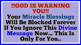 1111🤑 God Says Your Miracle Blessings Will Be Blocked Forever If You Ignore This Divine Message 😱😱 [upl. by Zanlog]