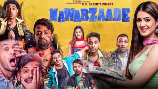 NAWABZAADE Official Trailer 2018 [upl. by Wiebmer]