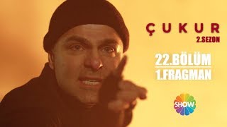 Çukur 2 Sezon 22 Bölüm 1 Fragman [upl. by Imoen]