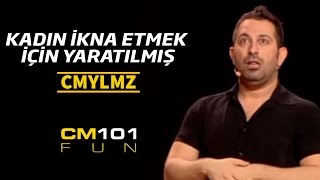 Cem Yılmaz  Kadın ikna etmek için yaratılmış [upl. by Inigo168]