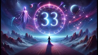 Master Number 33 The Untold Power of Numerology [upl. by Monk426]