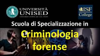 Scuola di Specializzazione in Criminologia forense  Open Day 2018 [upl. by Straus361]