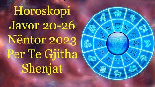 Horoskopi Javor 2026 Nëntor 2023 🍀🙏🏻❤️ Per te Gjitha shenjat [upl. by Safoelc]