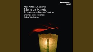 Messe de Minuit H 9 Agnus Dei [upl. by Elleunamme]