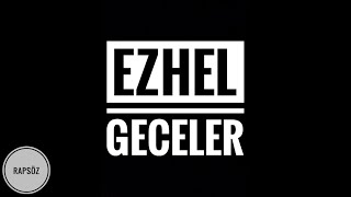 Ezhel  Geceler Sözleriyle Lyric Video [upl. by Gnilrets82]