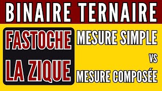 MESURE SIMPLE vs MESURE COMPOSEE  Binaire Ternaire [upl. by Salli686]