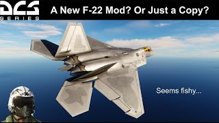 F22A Block 30 Mod  Beware the Copycats  DCS World [upl. by Gilly]