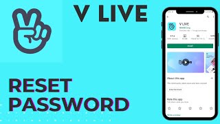 How To Reset Password In V Live App  Recover V Live Account [upl. by Jarrow]