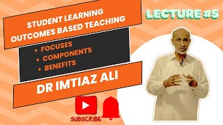 Student Learning Outcomes based teachingFocusesComponentsBenefitsDrimtiazali4162 [upl. by Roanna]