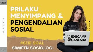 8 Soal UTBK Sosiologi  Prilaku Menyimpang dan Pengendalian Sosial [upl. by Nalyr]