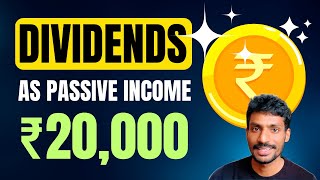 How to make ₹20000 in Dividends Things you must know about DIVIDEND INVESTING [upl. by Strong]