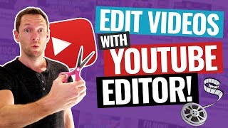 How to Edit Videos with the YouTube Video Editor [upl. by Hinkel877]