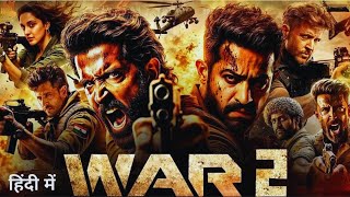 War 2 2024 Full Movie in Hindi  Hrithik Roshan  Jr NTR  kiara Adwani [upl. by Aramas]